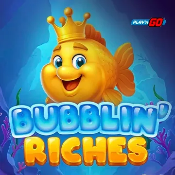 Bubblin Riches - AZGAMING388